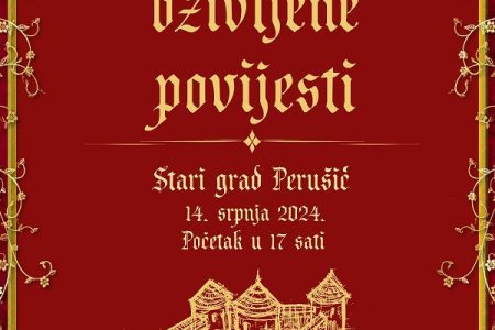 LIJEPO: uskoro u Perušiću Festival oživljene povijesti