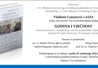 Večeras u Gospiću predstavljanje knjige “Godina i vječnost” nadahnute životom dr.Franje Tuđmana