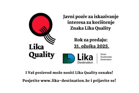 Otvoren 8. Javni poziv za iskazivanje interesa za korištenje Znaka Lika Quality