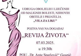 LIJEPO: udruga “Vila za Liku” priprema “Reviju života”!!!